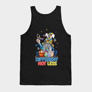 Different Not Less Autism Awareness Easter Gnome Egg Hunter Tank Top